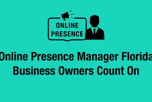 online presence manager florida