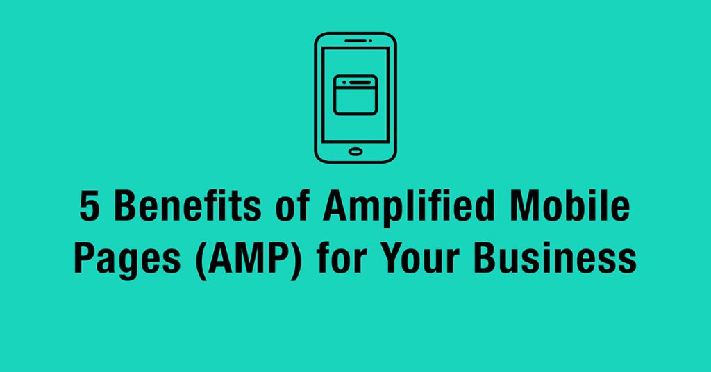 benefits of accelerated mobile pages