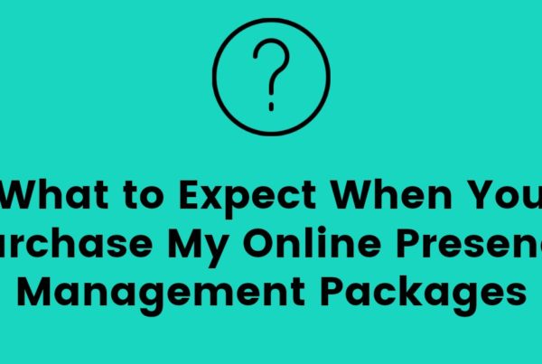what to expect online presence management